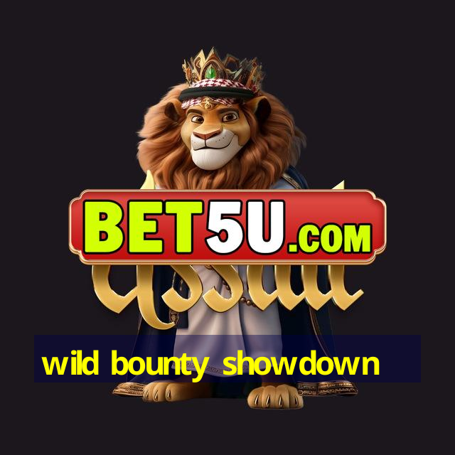 wild bounty showdown